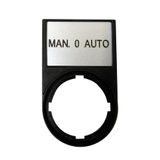 Label Plate with Label : MAN 0 AUTO