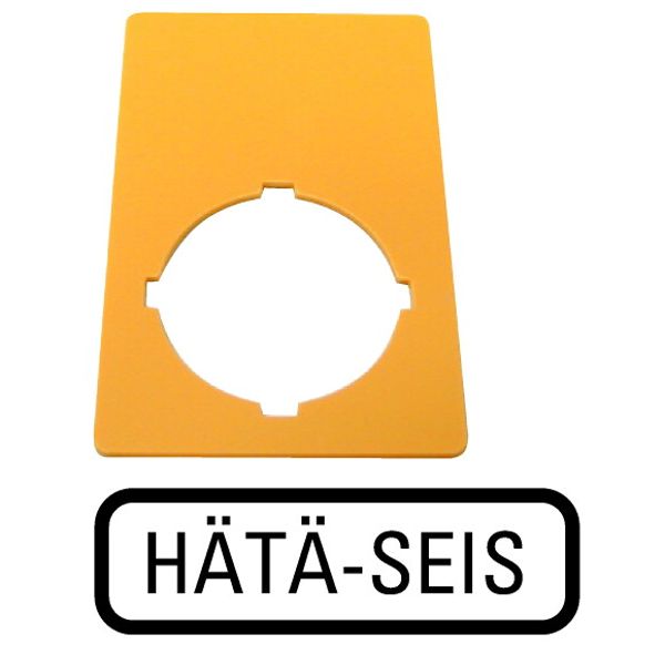 Label, emergency switching off, yellow, HxW=50x33mm, HÄTÄ-SEIS image 1