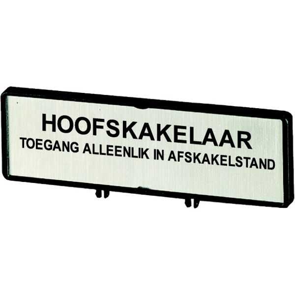 Clamp with label, For use with T0, T3, P1, 48 x 17 mm, Inscribed with standard text zOnly open main switch when in 0 positionz, Language Afrikaans image 1