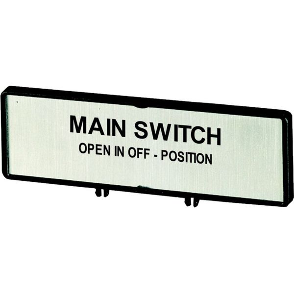 Clamp with label, For use with T0, T3, P1, 48 x 17 mm, Inscribed with standard text zOnly open main switch when in 0 positionz, Language English image 4