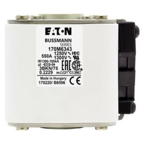 Fuse-link, high speed, 550 A, AC 1250 V, size 3, 76 x 92 x 76 mm, aR, IEC, UL, single indicator image 6