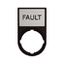 Label Plate with Label 30x50 : FAULT thumbnail 2